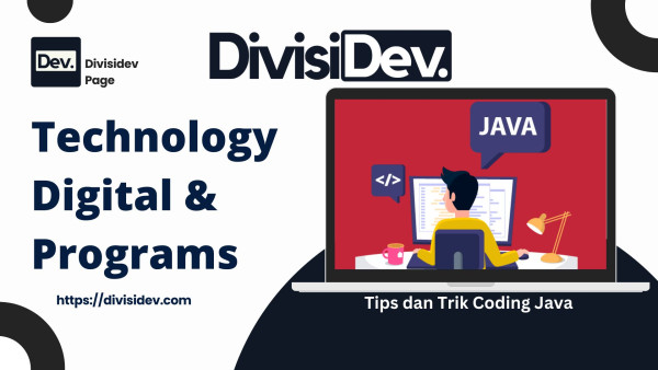 6 Tips dan Trik Coding Java untuk Pengembang Baru